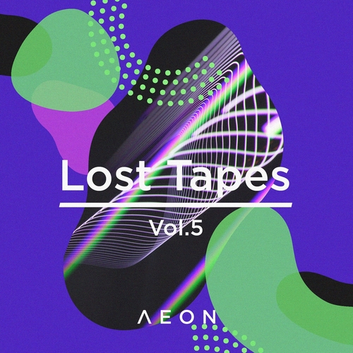 VA - Lost Tapes Vol. 5 (Part 2) [AEON0572]